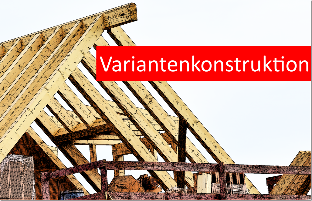 Blog:Spannendes Thema: Variantenkonstruktion mit der Baustatik