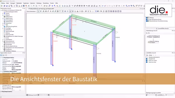Überblick über die Ansichtsfenster der Baustatik